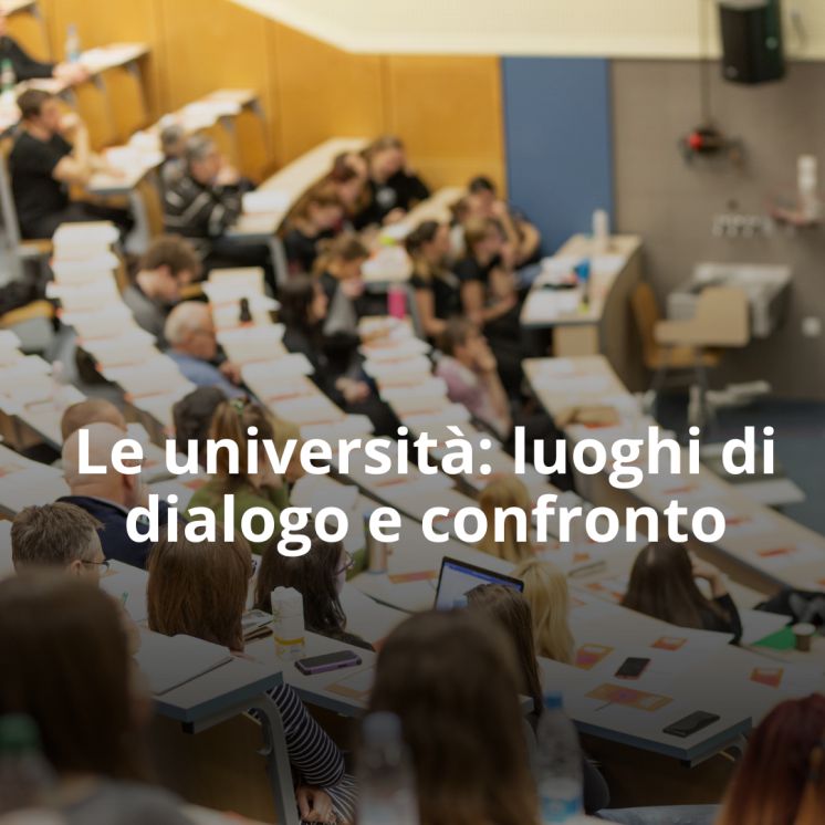 Le università: luoghi di dialogo e confronto